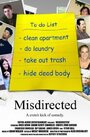 Misdirected (2004) трейлер фильма в хорошем качестве 1080p