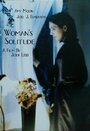 Woman's Solitude (1997) кадры фильма смотреть онлайн в хорошем качестве