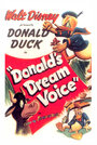 Смотреть «Donald's Dream Voice» онлайн в хорошем качестве