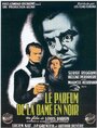 Аромат дамы в черном (1949) трейлер фильма в хорошем качестве 1080p