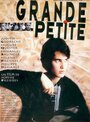 Grande petite (1994) скачать бесплатно в хорошем качестве без регистрации и смс 1080p