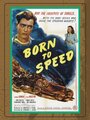 Born to Speed (1947) скачать бесплатно в хорошем качестве без регистрации и смс 1080p