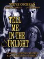 Tell Me in the Sunlight (1965) скачать бесплатно в хорошем качестве без регистрации и смс 1080p