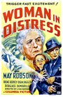 Woman in Distress (1937) кадры фильма смотреть онлайн в хорошем качестве