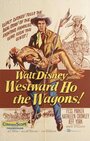 Westward Ho, the Wagons!