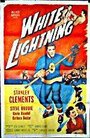 Смотреть «White Lightning» онлайн фильм в хорошем качестве