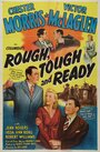 Rough, Tough and Ready (1945) трейлер фильма в хорошем качестве 1080p