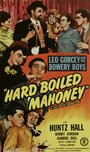 Hard Boiled Mahoney (1947) трейлер фильма в хорошем качестве 1080p