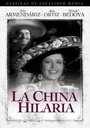 Смотреть «La China Hilaria» онлайн фильм в хорошем качестве