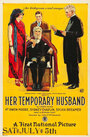 Смотреть «Her Temporary Husband» онлайн фильм в хорошем качестве