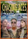 Смотреть «Chasing Aces» онлайн фильм в хорошем качестве