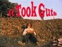 It Took Guts (1979) трейлер фильма в хорошем качестве 1080p