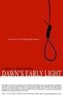 Dawn's Early Light (2005) трейлер фильма в хорошем качестве 1080p