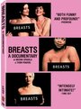 Breasts: A Documentary (1996) скачать бесплатно в хорошем качестве без регистрации и смс 1080p