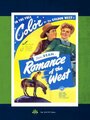 Смотреть «Romance of the West» онлайн фильм в хорошем качестве