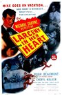 Смотреть «Larceny in Her Heart» онлайн фильм в хорошем качестве