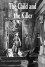 Ребенок и убийца (1959) кадры фильма смотреть онлайн в хорошем качестве