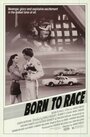 Born to Race