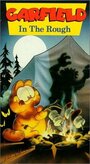 Смотреть «Garfield in the Rough» онлайн в хорошем качестве