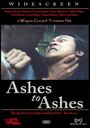 Ashes to Ashes (1999) скачать бесплатно в хорошем качестве без регистрации и смс 1080p