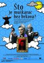 Что за мужчина без усов? (2005) скачать бесплатно в хорошем качестве без регистрации и смс 1080p