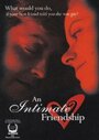 Смотреть «An Intimate Friendship» онлайн фильм в хорошем качестве