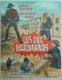 Смотреть «Los dos hermanos» онлайн фильм в хорошем качестве