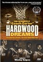 Hardwood Dreams (1993) трейлер фильма в хорошем качестве 1080p