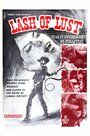 Lash of Lust (1972) трейлер фильма в хорошем качестве 1080p