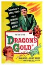 Смотреть «Dragon's Gold» онлайн фильм в хорошем качестве