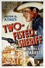 Two-Fisted Sheriff (1937) скачать бесплатно в хорошем качестве без регистрации и смс 1080p