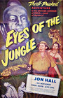 Смотреть «Eyes of the Jungle» онлайн фильм в хорошем качестве