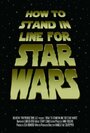 How to Stand in Line for Star Wars (2005) трейлер фильма в хорошем качестве 1080p