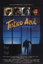 Testigo azul (1989) скачать бесплатно в хорошем качестве без регистрации и смс 1080p