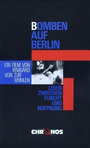 Bomben auf Berlin - Leben zwischen Furcht und Hoffnung (1983) скачать бесплатно в хорошем качестве без регистрации и смс 1080p