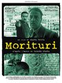 Моритури (2007) скачать бесплатно в хорошем качестве без регистрации и смс 1080p