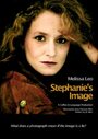 Stephanie's Image (2009) кадры фильма смотреть онлайн в хорошем качестве