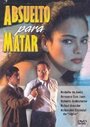 Absuelto para matar (1995) трейлер фильма в хорошем качестве 1080p