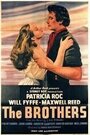 The Brothers (1947) трейлер фильма в хорошем качестве 1080p