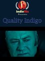 Quality Indigo