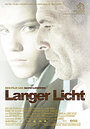 Смотреть «Langer licht» онлайн фильм в хорошем качестве