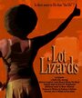 Смотреть «Lot Lizards» онлайн фильм в хорошем качестве