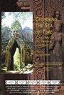 Смотреть «Churning the Sea of Time: A Journey Up the Mekong to Angkor» онлайн фильм в хорошем качестве