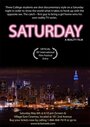 Saturday (2006) трейлер фильма в хорошем качестве 1080p