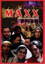 Maxx (2005) скачать бесплатно в хорошем качестве без регистрации и смс 1080p