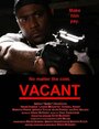 Vacant (2006) скачать бесплатно в хорошем качестве без регистрации и смс 1080p