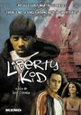 Liberty Kid (2007) скачать бесплатно в хорошем качестве без регистрации и смс 1080p