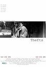 Thefts (2006) трейлер фильма в хорошем качестве 1080p