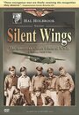 Silent Wings: The American Glider Pilots of World War II (2007) трейлер фильма в хорошем качестве 1080p