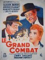 Смотреть «Le grand combat» онлайн фильм в хорошем качестве